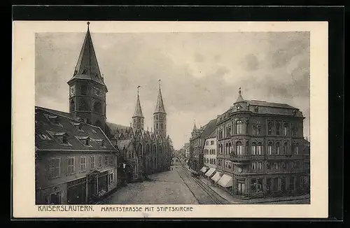 AK Kaiserslautern, Marktstrasse mit Stiftskirche
