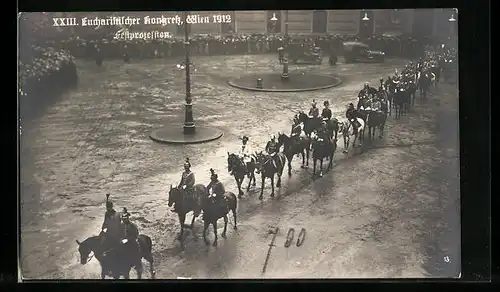 AK Wien, Eucharistischer Kongress 1912, Festprozession