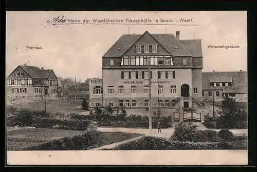 AK Soest i. Westf., Heim der Westfälischen Frauenhülfe, Pfarrhaus & Wirtschaftsgebäude