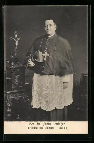 AK Exc. Dr. Franz Bettinger, Erzbischof von München-Freising