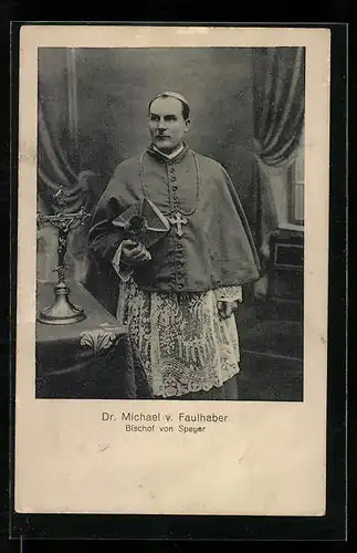 AK Dr. Michael v. Faulhaber, Bischof von Speyer