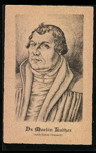 AK Dr. Martin Luther, nach Lukas Cranach