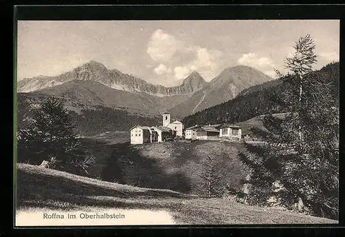AK Roffna im Oberhalbstein, Gesamtansicht vor Bergpanorama