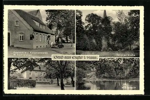 AK Engter i. Hann., Gaststätte u. Kolonialwaren W. Sachteleben, Mühlenteich u. Kirche