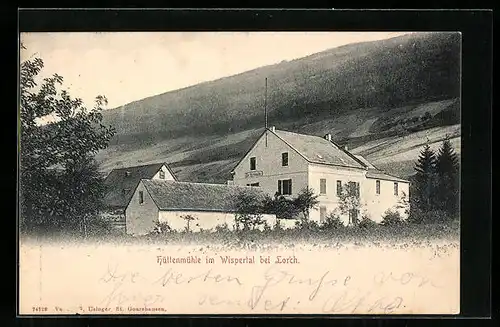 AK Wispertal bei Lorch, Gasthaus Zur Hüttenmühle