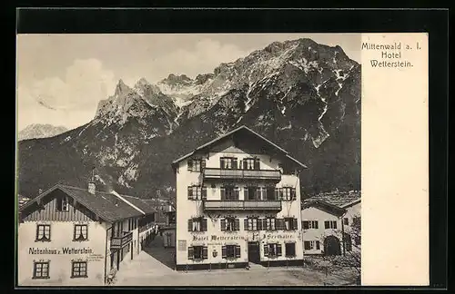 AK Mittenwald a. I., Hotel Wetterstein mit Nebenhaus