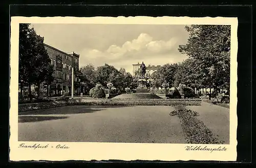 AK Frankfurt /Oder, Wilhelmsplatz mit Denkmal und Anlagen
