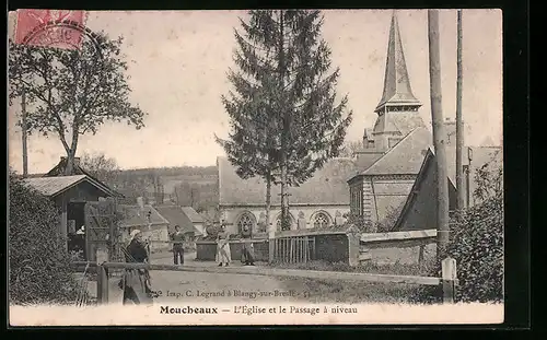 AK Moucheaux, L`Eglise et le Passage à niveau