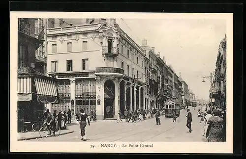 AK Nancy, Le Point Central, Strassenbahn