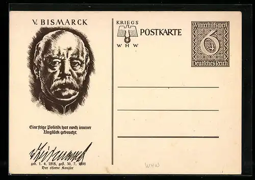 AK Bismarck, 1815-1898, Eine feige Politik...,  WHW Winterhilfswerk, Ganzsache