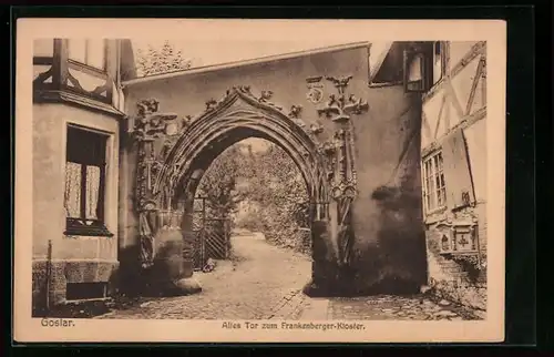 AK Goslar, altes Tor zum Frankenberger-Kloster
