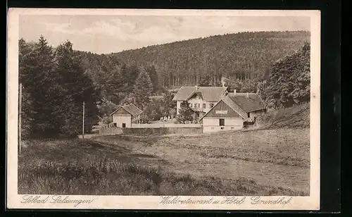 AK Solbad Salzungen, Waldrestaurant u. Hotel, Grundhof