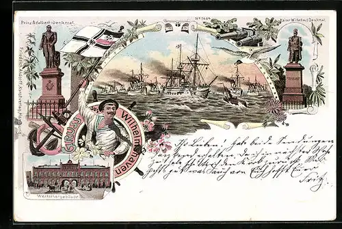 Lithographie Wilhelmshaven, Prinz Adalbert-Denkmal, Seeschlacht u. Kaiser Wilhelm-Denkmal