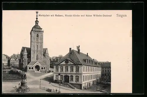 AK Siegen, Marktplatz mit Rathaus, Nicolai-Kirche und Kaiser Wilhelm-Denkmal