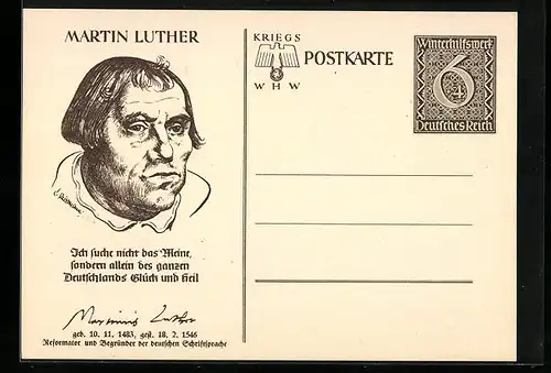 AK Martin Luther, 1483-1546, Ich suche nicht das Meine...,  WHW Winterhilfswerk, Ganzsache