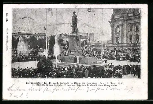 AK Berlin, Enthüllungsfeier d. Bismarck-Denkmals, 1901
