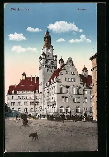 AK Döbeln i. Sa., Strassenpartie am Rathaus