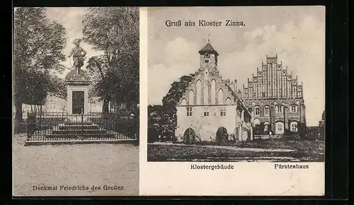 AK Zinna, Klostergebäude, Fürstenhaus, Denkmal Friedrich des Grossen