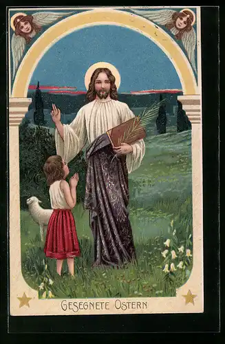 AK Christus mit segnender Hand und Osterengeln