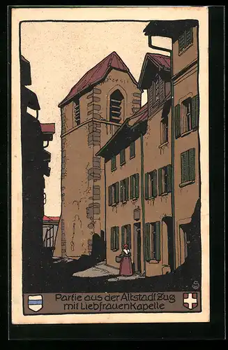 Steindruck-AK Zug, Liebfrauen-Kapelle in der Altstadt