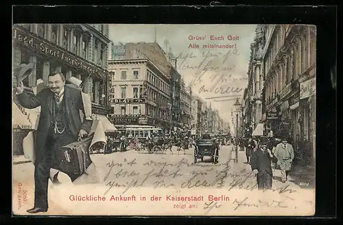 AK Berlin, Reisender aus Bayern vor Friedrichstrasse