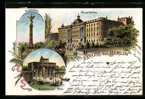 Lithographie Berlin, Königliches Schloss, Siegessäule, Brandenburger Tor