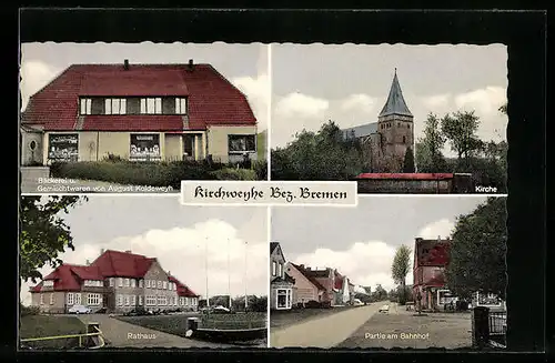 AK Kirchweyhe, Kirche, Rathaus, Bahnhof