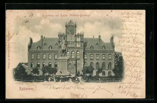 AK Rathenow, Kreishaus mit Kaiser Wilhelm-Denkmal