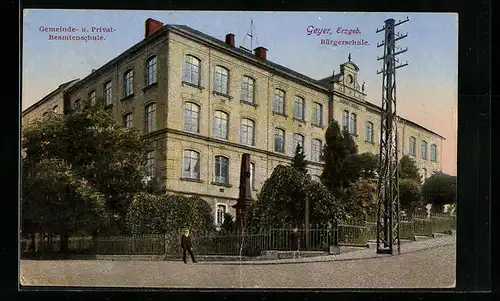 AK Geyer i. Erzgeb., Bürgerschule, Gemeinde- und Privat-Beamtenschule