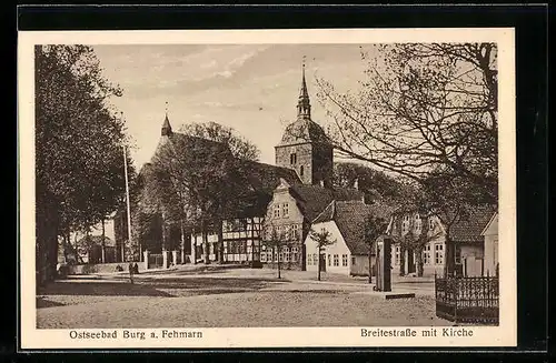 AK Burg a. Fehmarn, Breitestrasse mit Kirche