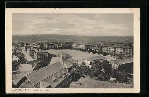 AK Zweibrücken, Blick auf das Kasernement