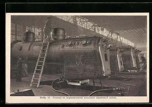 AK Hannover-Linden, Hanomag, Fabrikarbeiter bei der Herstellung eines Lokomotivkessels, Eisenbahn