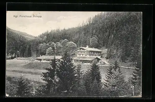 AK Valepp, Königliches Forsthaus