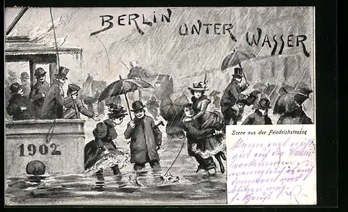 AK Berlin, Szene aus der Friedrichstrasse, Hochwasser 1902