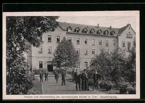 AK Trier, Kloster und Krankenhaus der Barmherzigen Brüder, Haupteingang
