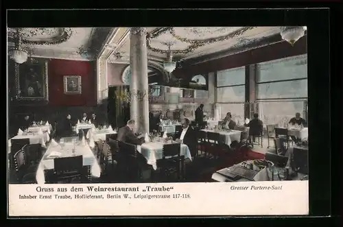 AK Berlin, Restaurant Traube, Leipzigerstrasse 117-118, Grosser Parterre-Saal