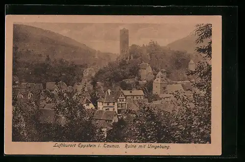 AK Eppstein i. Taunus, Ruine mit Umgebung