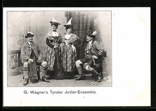 AK G. Wagners Tyroler Jodler-Ensemble