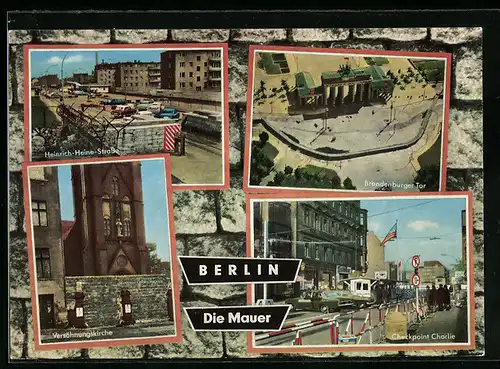 AK Berlin, Grenze, Heinrich-Heine-Strasse, Brandenburger-Tor, Checkpoint-Charlie, Berliner Mauer