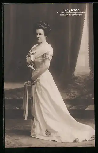 AK Lony Gross, Moderne Liedervortragskünstlerin, Ehemalige Hofopernsängerin