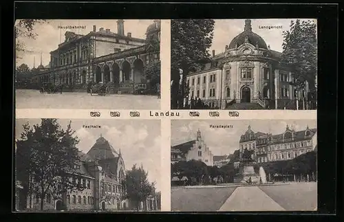 AK Landau, Festhalle, Landgericht, Hauptbahnhof