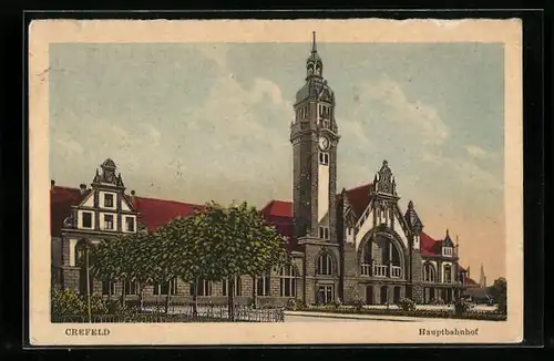 AK Crefeld, Hauptbahnhof