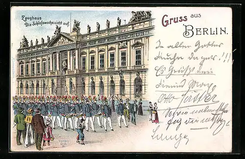Lithographie Berlin, aufziehende Schlosswache vor dem Zeughaus