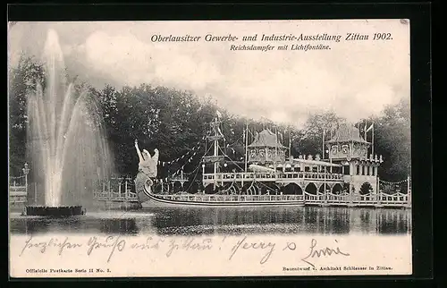 AK Zittau, Oberlausitzer Gewerbe- und Industrie-Ausstellung 1902, Reichsdampfer mit Lichtfontäne