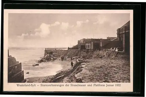 AK Westerland /Sylt, Sturmverheerungen der Strandmauer und Plattform Januar 1922