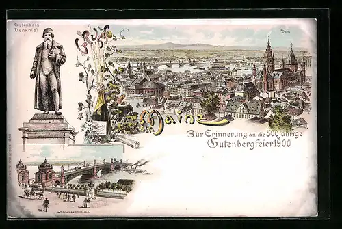 Lithographie Mainz, Festpostkarte 500jährige Gutenbergfeier 1900, Gutenberg-Denkmal, Dom, Strassenbrücke