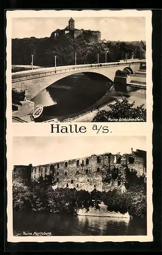 AK Halle / Saale, Brücke an der Ruine Giebichenstein, Ruine Moritzburg