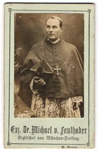 Fotografie B. Burger, München, Exz. Dr. Miachel von Faulhaber, Erzbischof von München-Freising