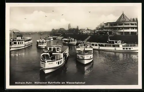 AK Mülheim-Ruhr, Mülheimer Ruhrflotte am Wasserbahnhof, Dampfer Mintaro und Essen