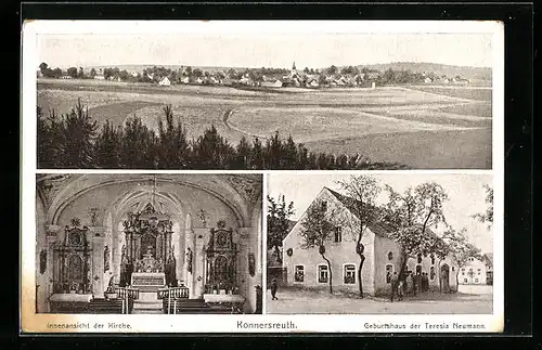 AK Konnersreuth, Ortsansicht, Innenansicht der Kirche, Geburtshaus Theresia Neumann